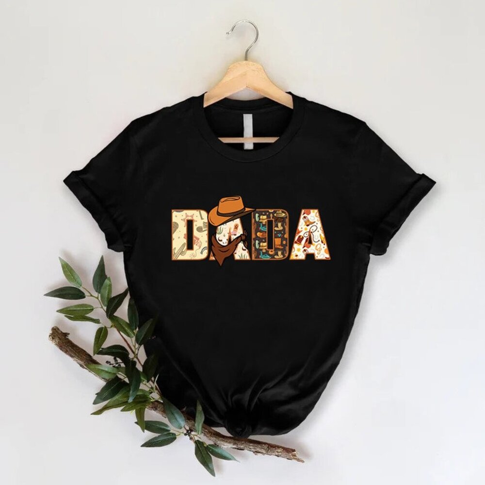 Western Cowboy Dada Shirt,Fathers Day Gift,Country Daddy Shirt